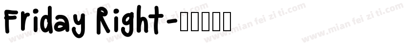 Friday Right字体转换